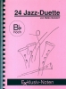 24 Jazz-Duette in Bb (hohe Lage)